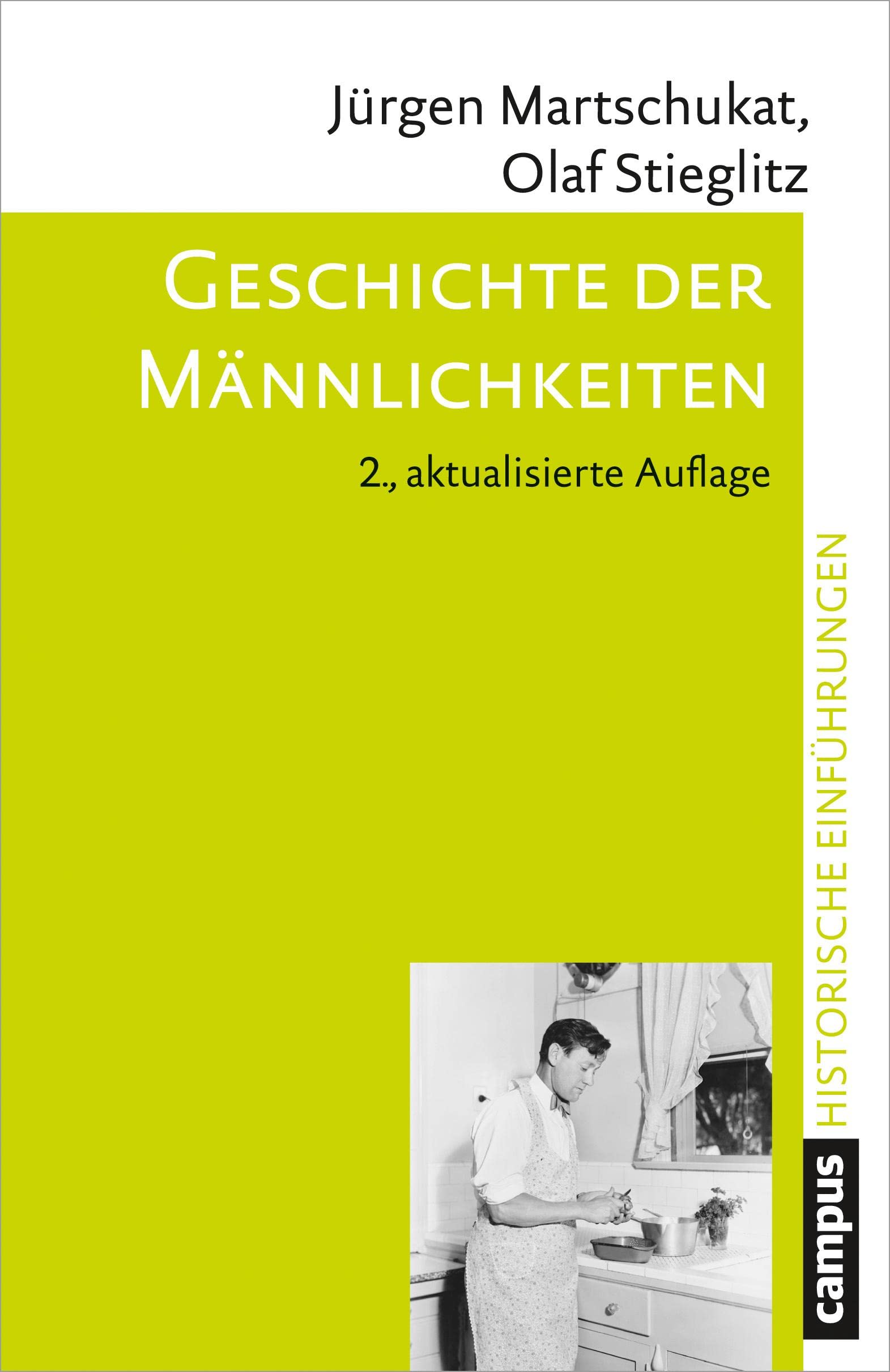 Geschichte der Männlichkeiten Books