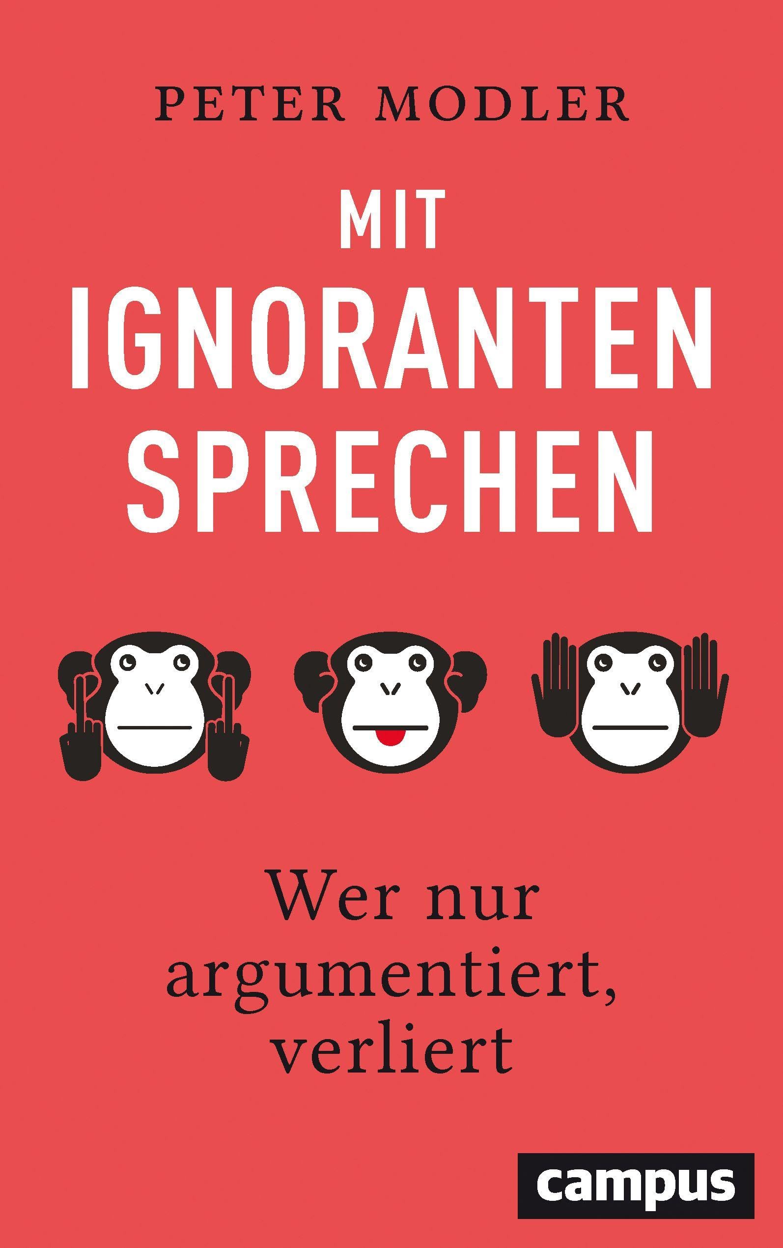 Mit Ignoranten sprechen Social Sciences