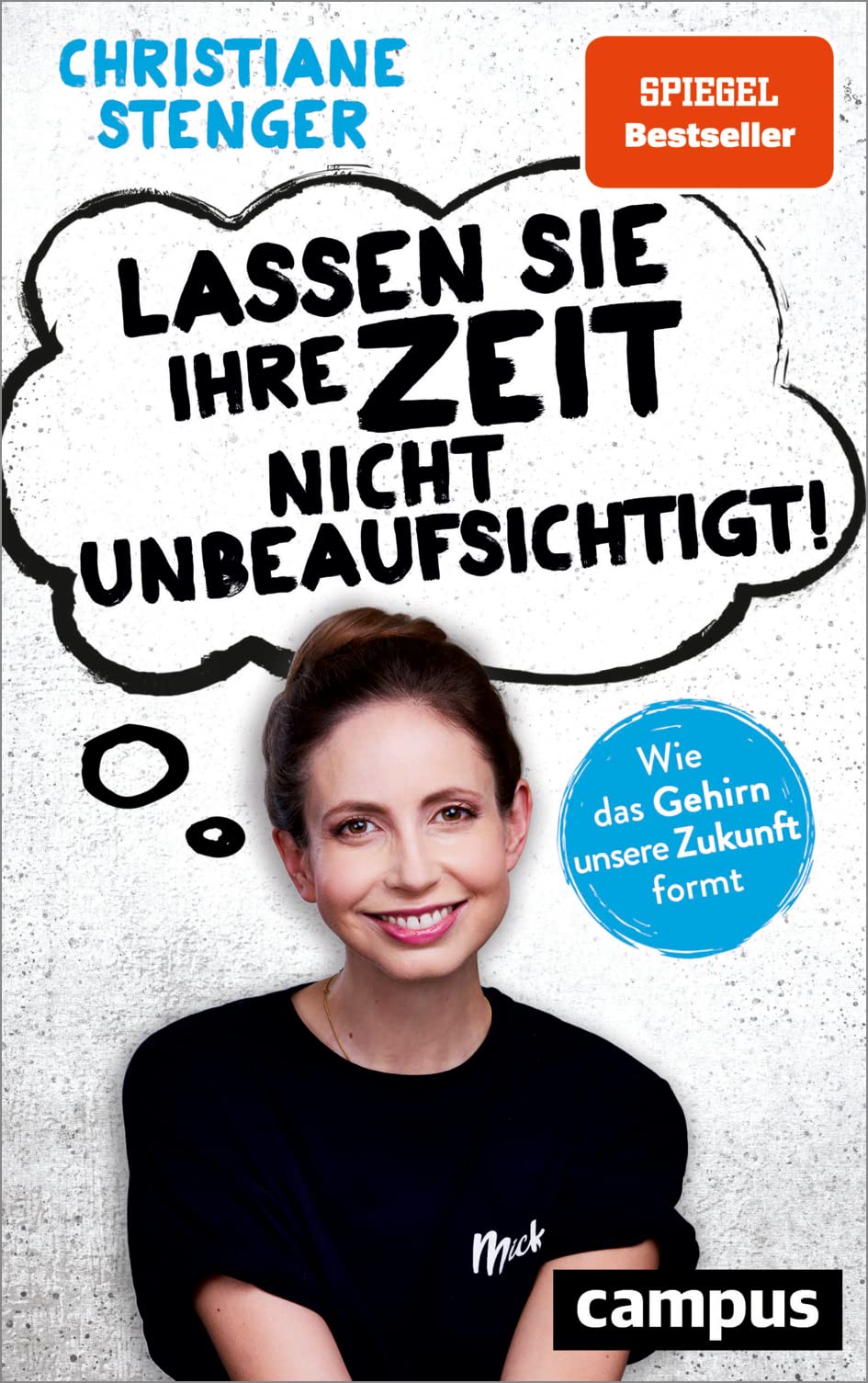 Lassen Sie Ihre Zeit nicht unbeaufsichtigt! Philosophy