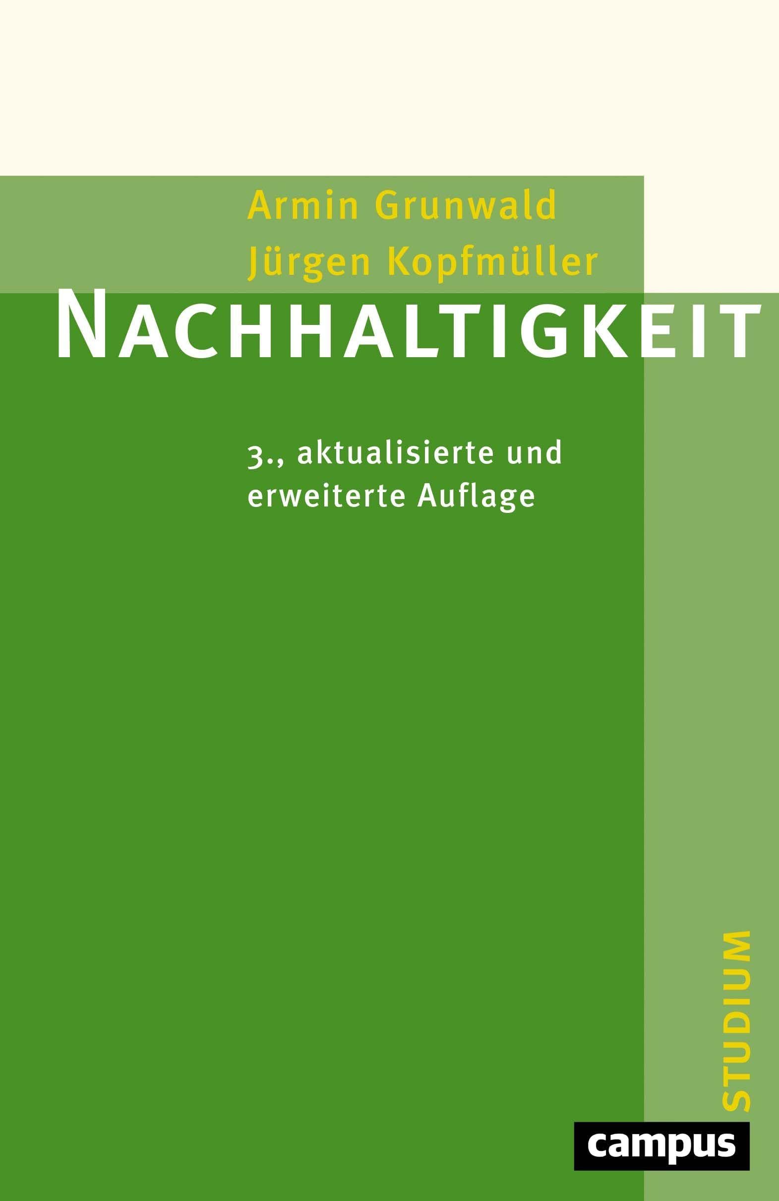 Nachhaltigkeit: 3., aktualisierte und erweiterte Auflage (Campus »Studium«) Law