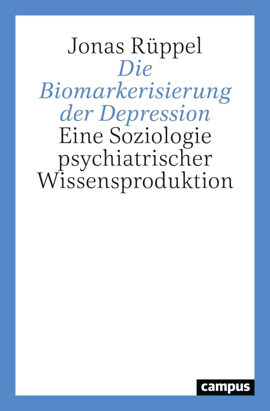Product Image: Die Biomarkerisierung der Depression