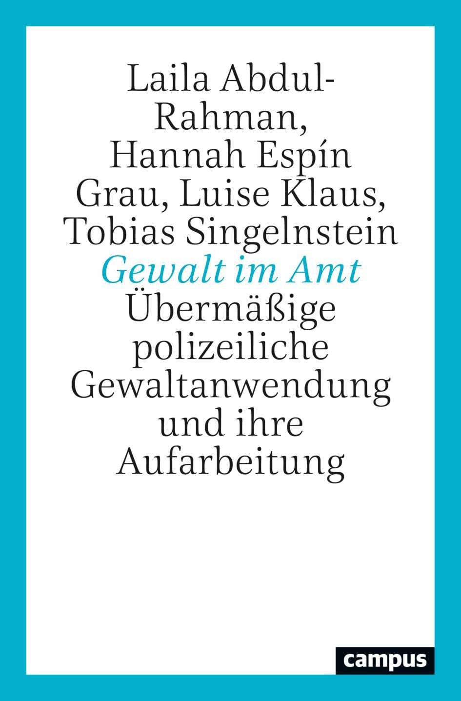 Gewalt im Amt: Übermäßige polizeiliche Gewaltanwendung und ihre Aufarbeitung Law