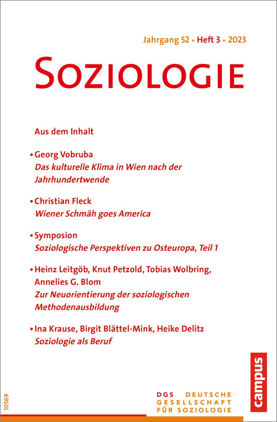 Soziologie 03/2023: Forum der Deutschen Gesellschaft für Soziologie Social Sciences