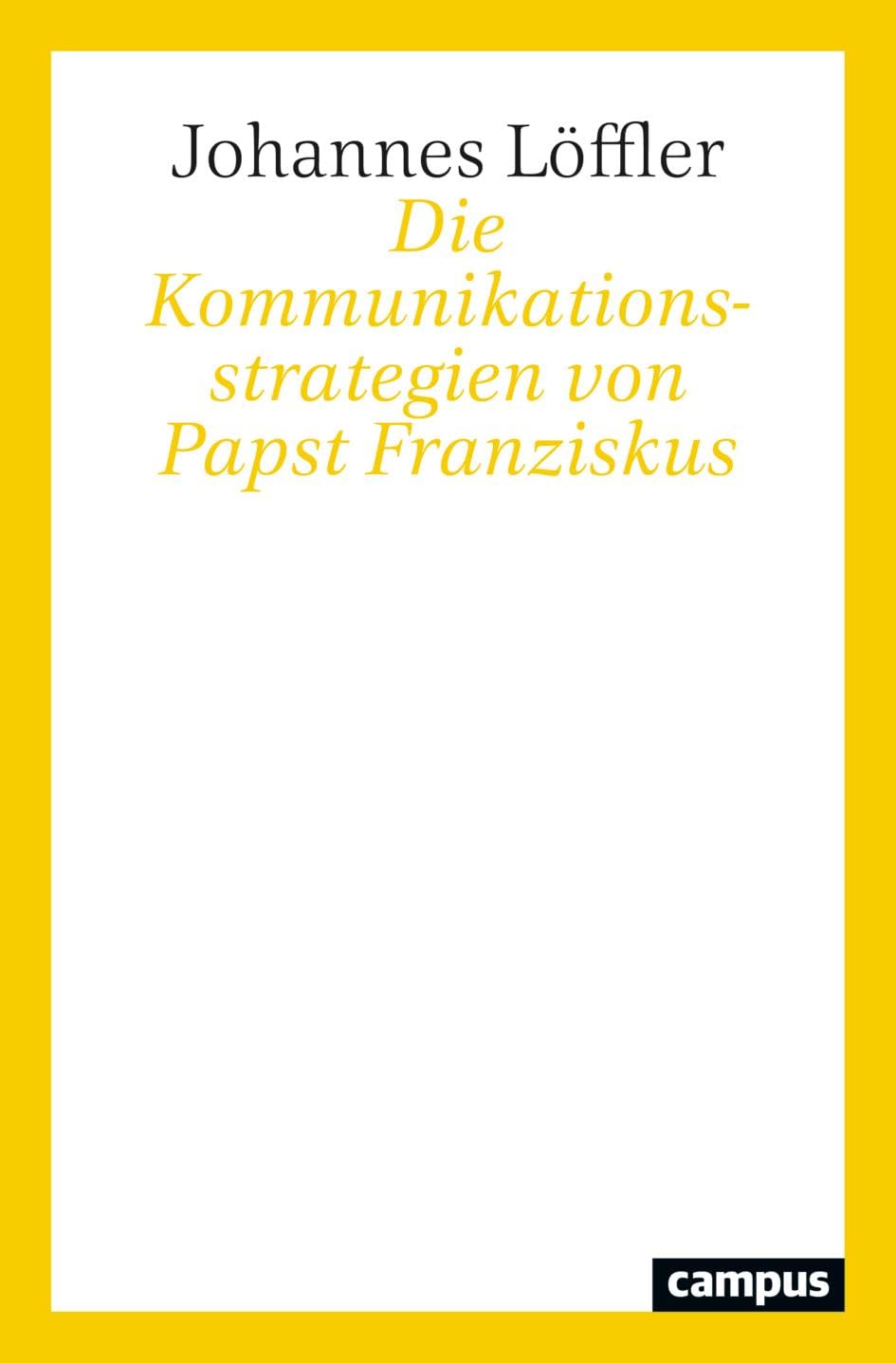 Die Kommunikationsstrategien von Papst Franziskus Law