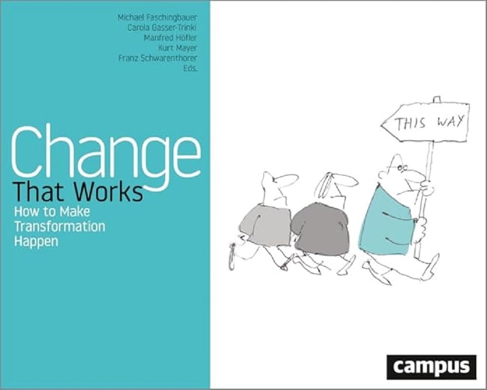 Product Image: Change That Works: How to Make Transformation Happen