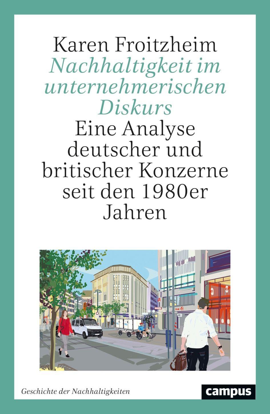 Nachhaltigkeit im unternehmerischen Diskurs Business, Finance & Career