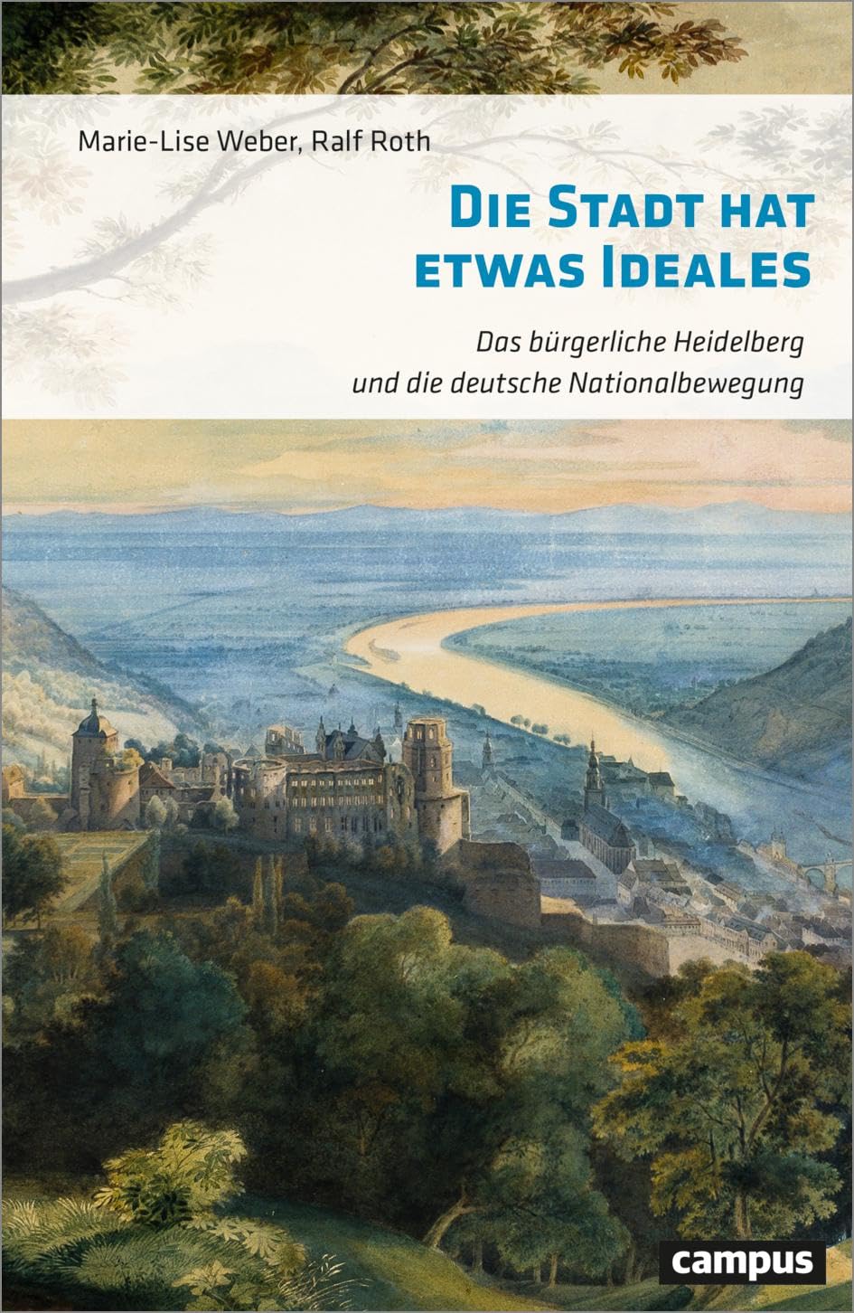 Die Stadt hat etwas Ideales German history