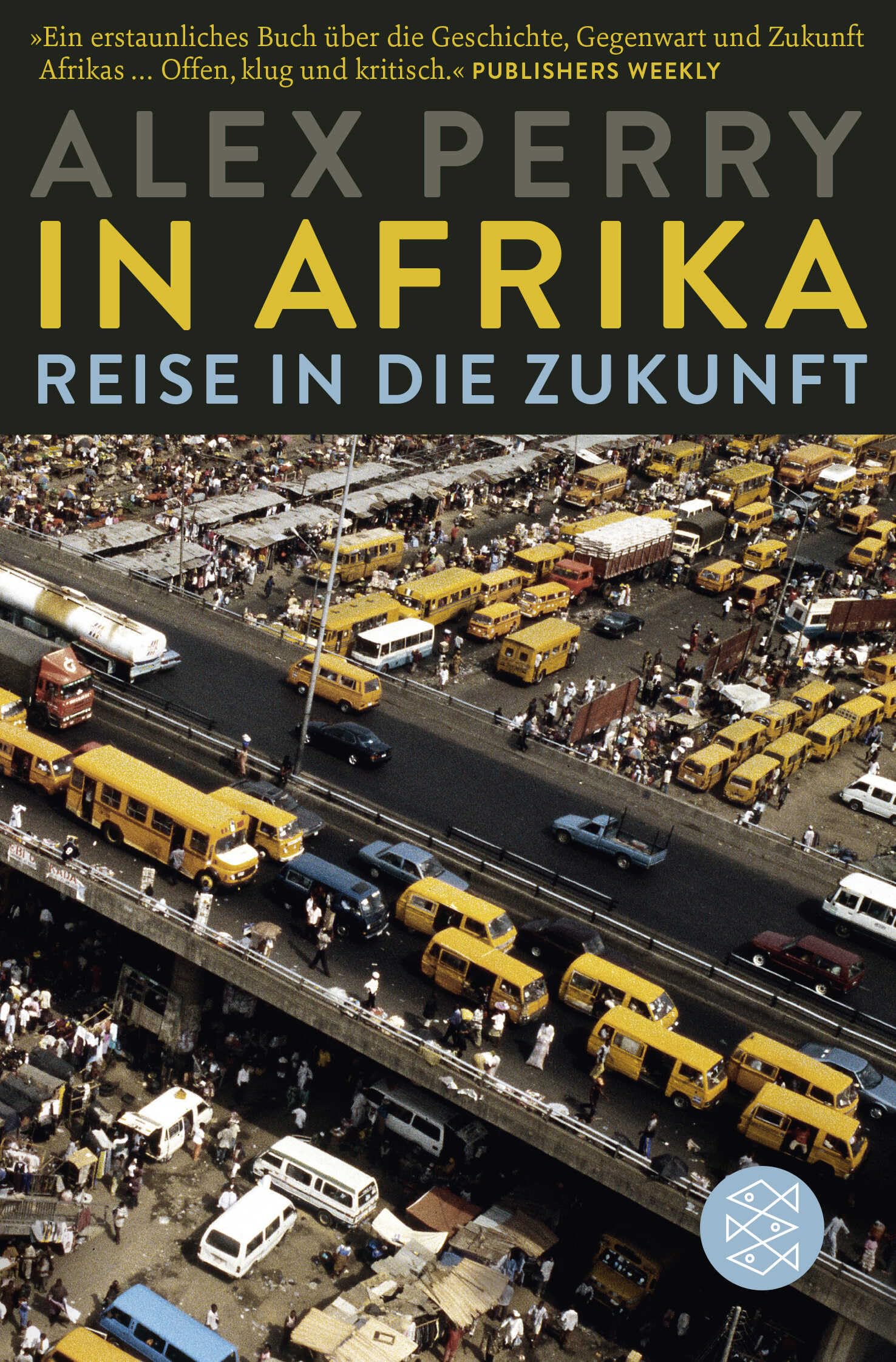 In Afrika: Reise in die Zukunft Essays & Short Stories