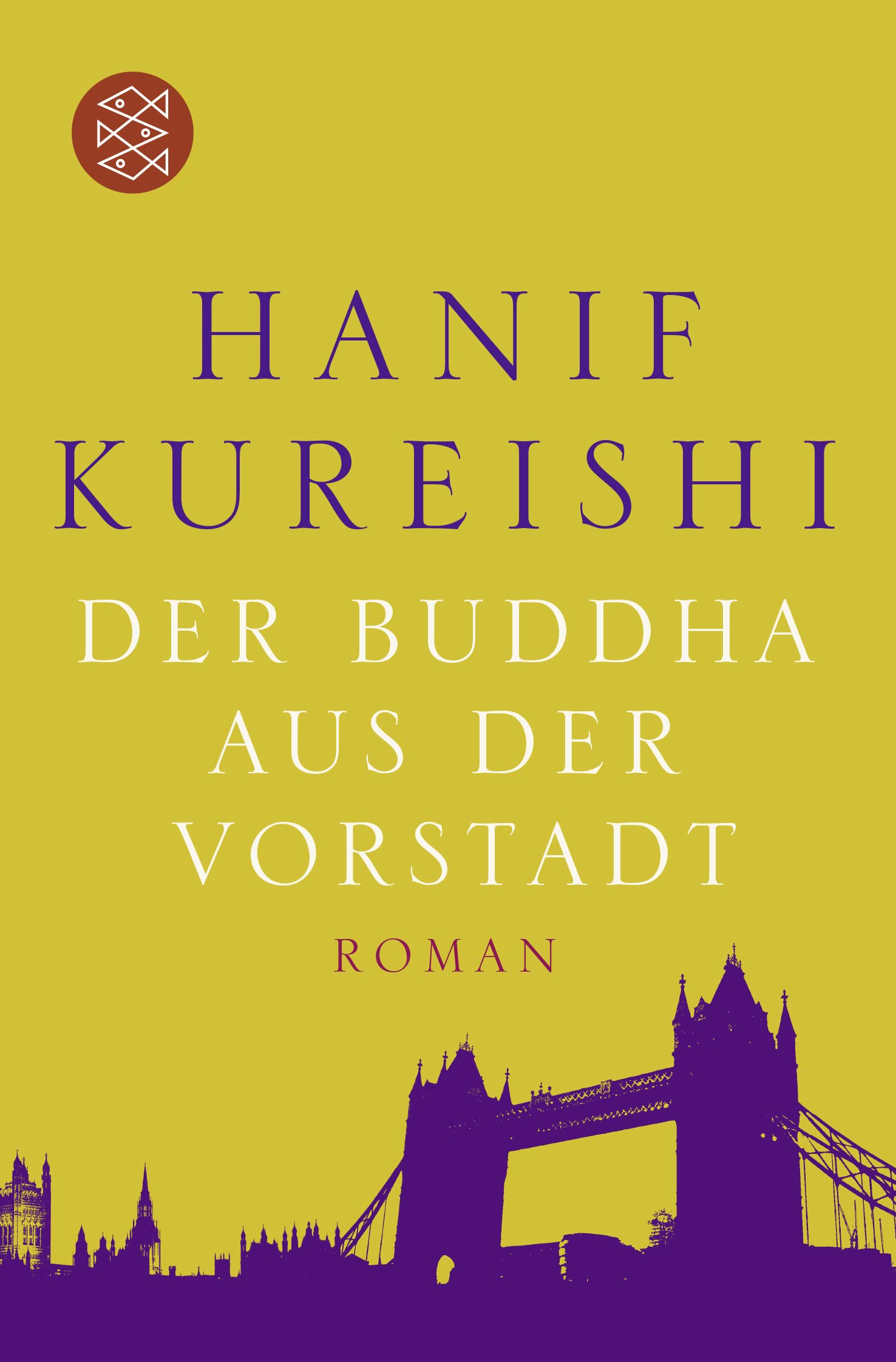 Der Buddha aus der Vorstadt: Roman Contemporary literature