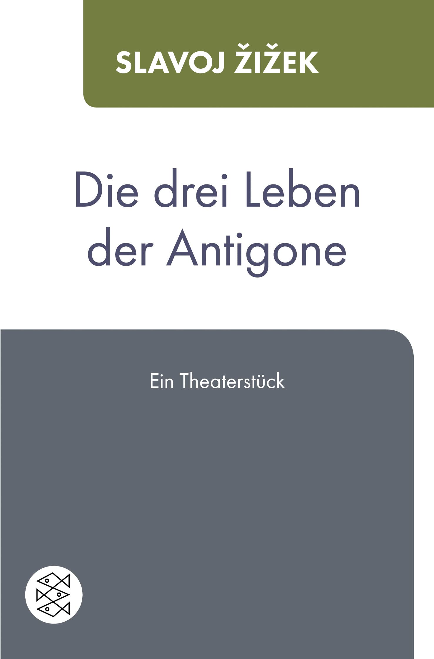 Die drei Leben der Antigone Philosophy