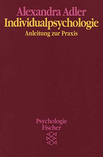 Individualpsychologie: Anleitung zur Praxis Books