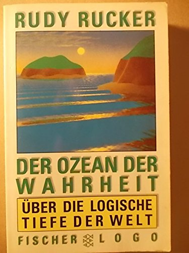 Der Ozean der Wahrheit: Über die logische Tiefe der Welt Mathematics