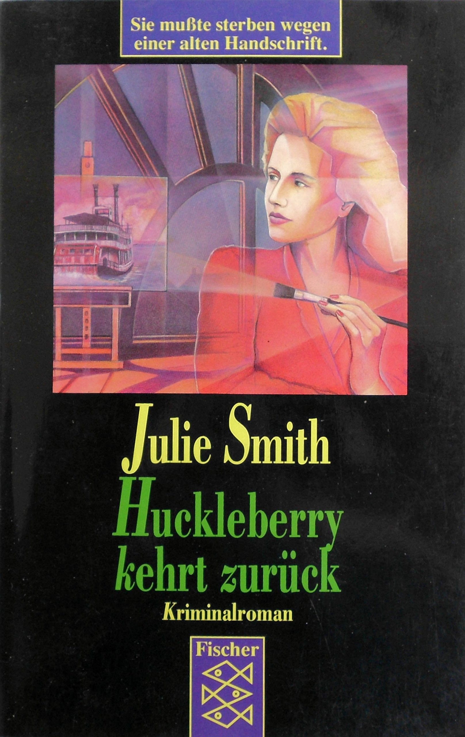 Huckleberry kehrt zurück (Fischer Taschenbücher) Crime & Thrillers