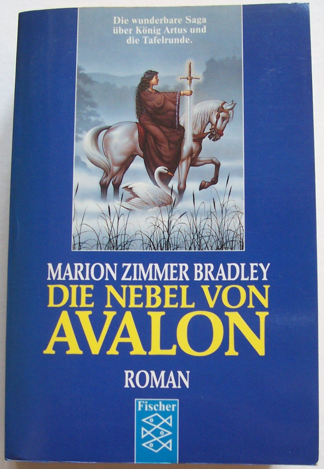 Die Nebel von Avalon. Roman. Fantasy & Sci-Fi