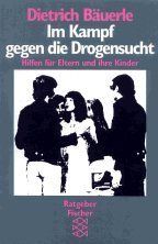 Im Kampf gegen die Drogensucht: Hilfen für Eltern und ihre Kinder Politics & History