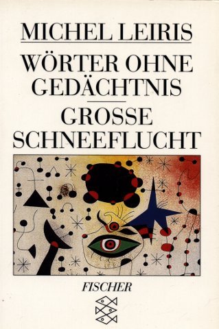 Wörter ohne Gedächtnis /Grosse Schneeflucht Books