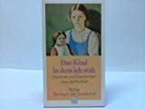 Das Kind, in dem ich stak: Gedichte und Geschichten über die Kindheit Books