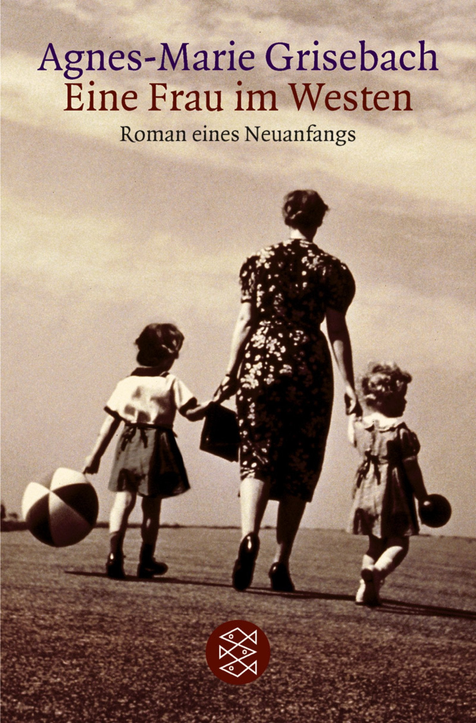 Eine Frau im Westen: Roman eines Neuanfangs Contemporary literature