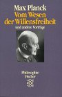 Vom Wesen der Willensfreiheit und andere Vorträge Philosophy
