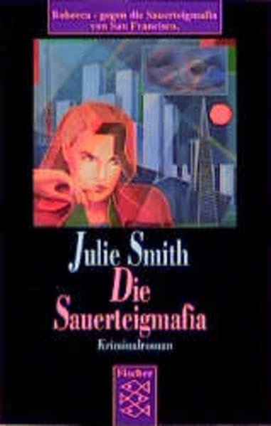 Die Sauerteigmafia: Kriminalroman (Fischer Taschenbücher) Crime & Thrillers