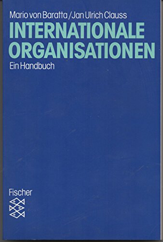 Internationale Organisationen von A - Z: Ein Handbuch Books