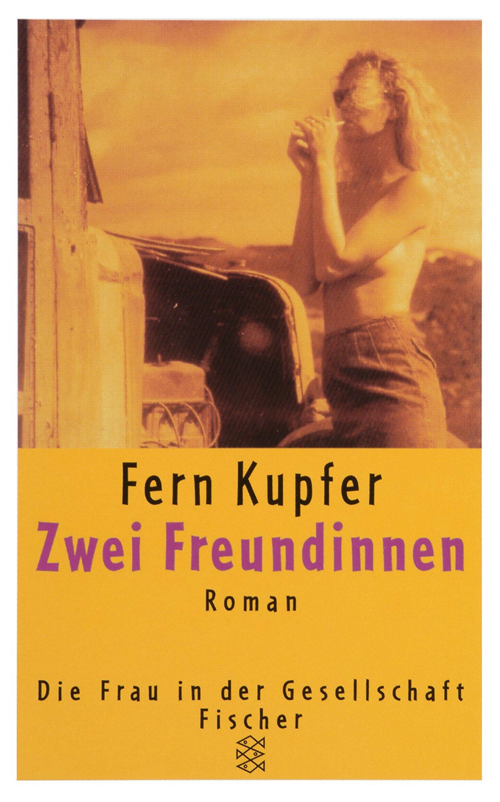 Zwei Freundinnen: Roman (Die Frau in der Gesellschaft) Contemporary literature