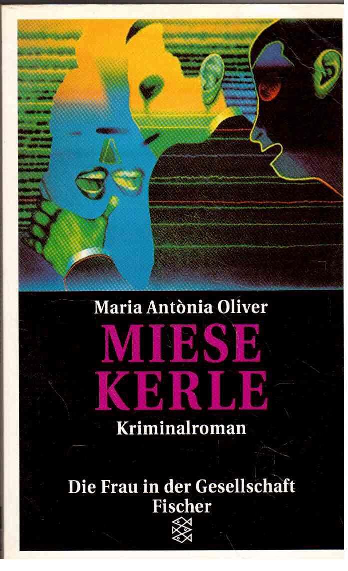 Miese Kerle: Kriminalroman (Die Frau in der Gesellschaft) Books