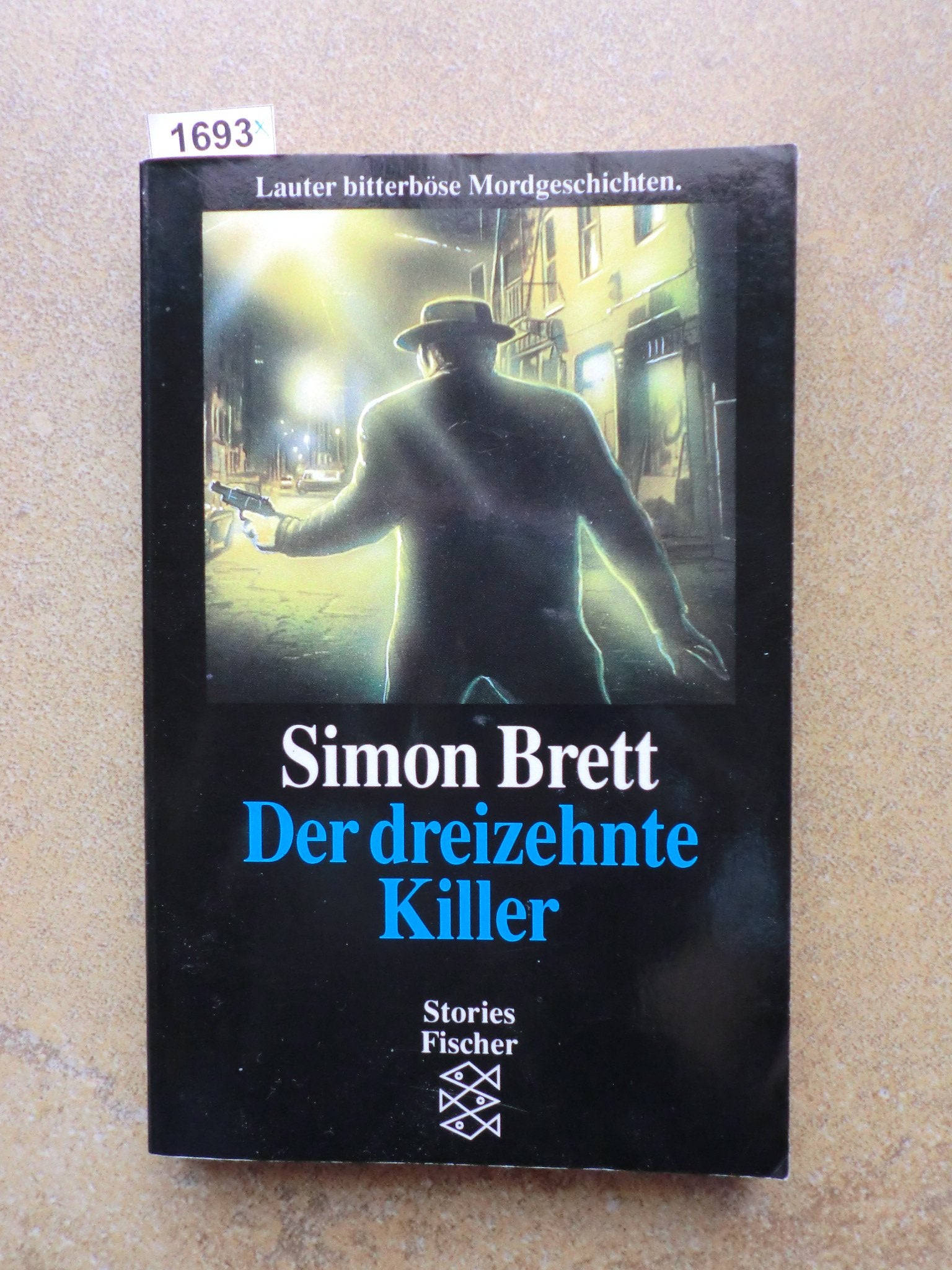 Der dreizehnte Killer: Kriminalgeschichten (Fischer Taschenbücher) Books