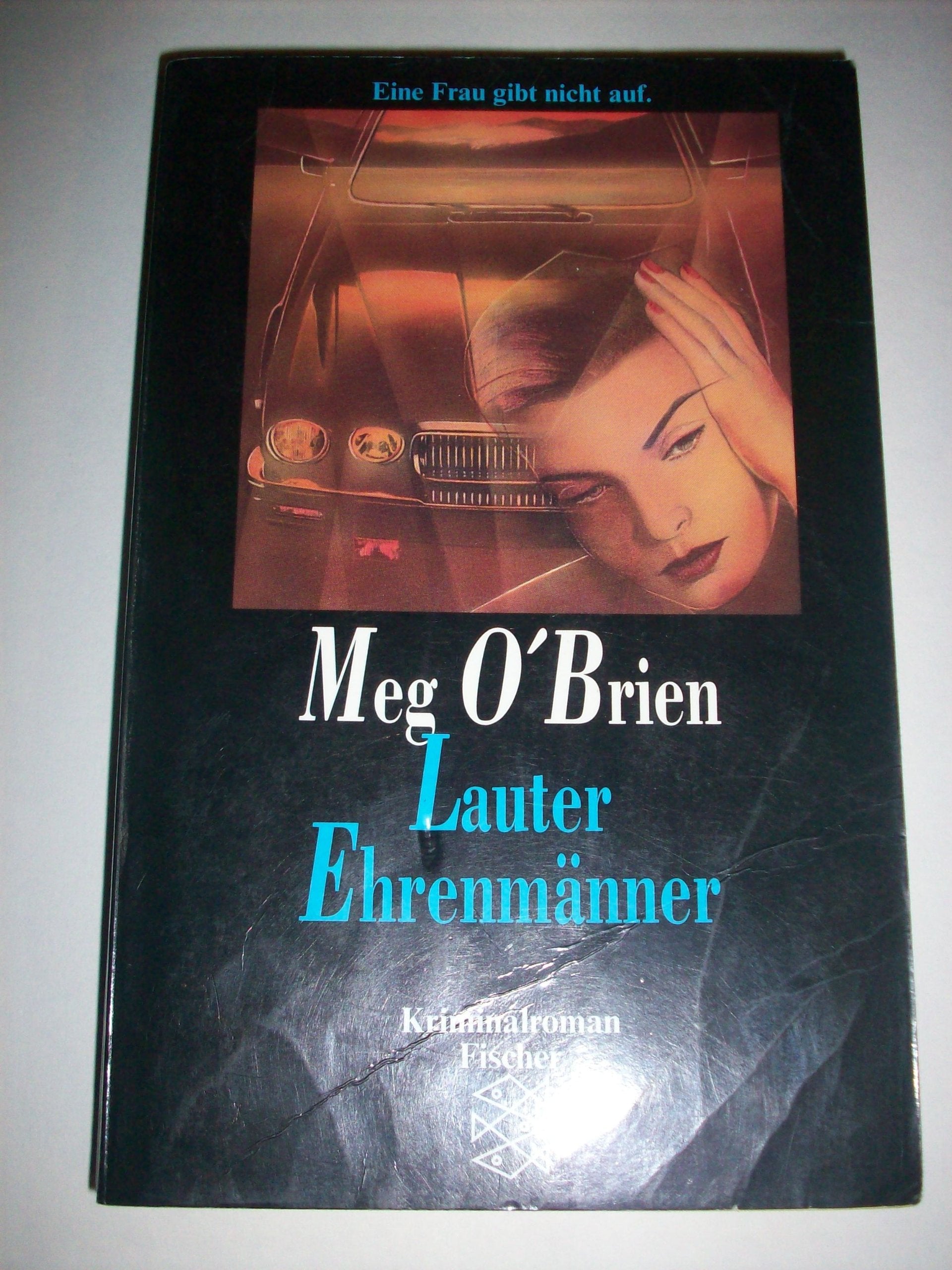 Lauter Ehrenmänner: Kriminalroman (Fischer Taschenbücher) Books