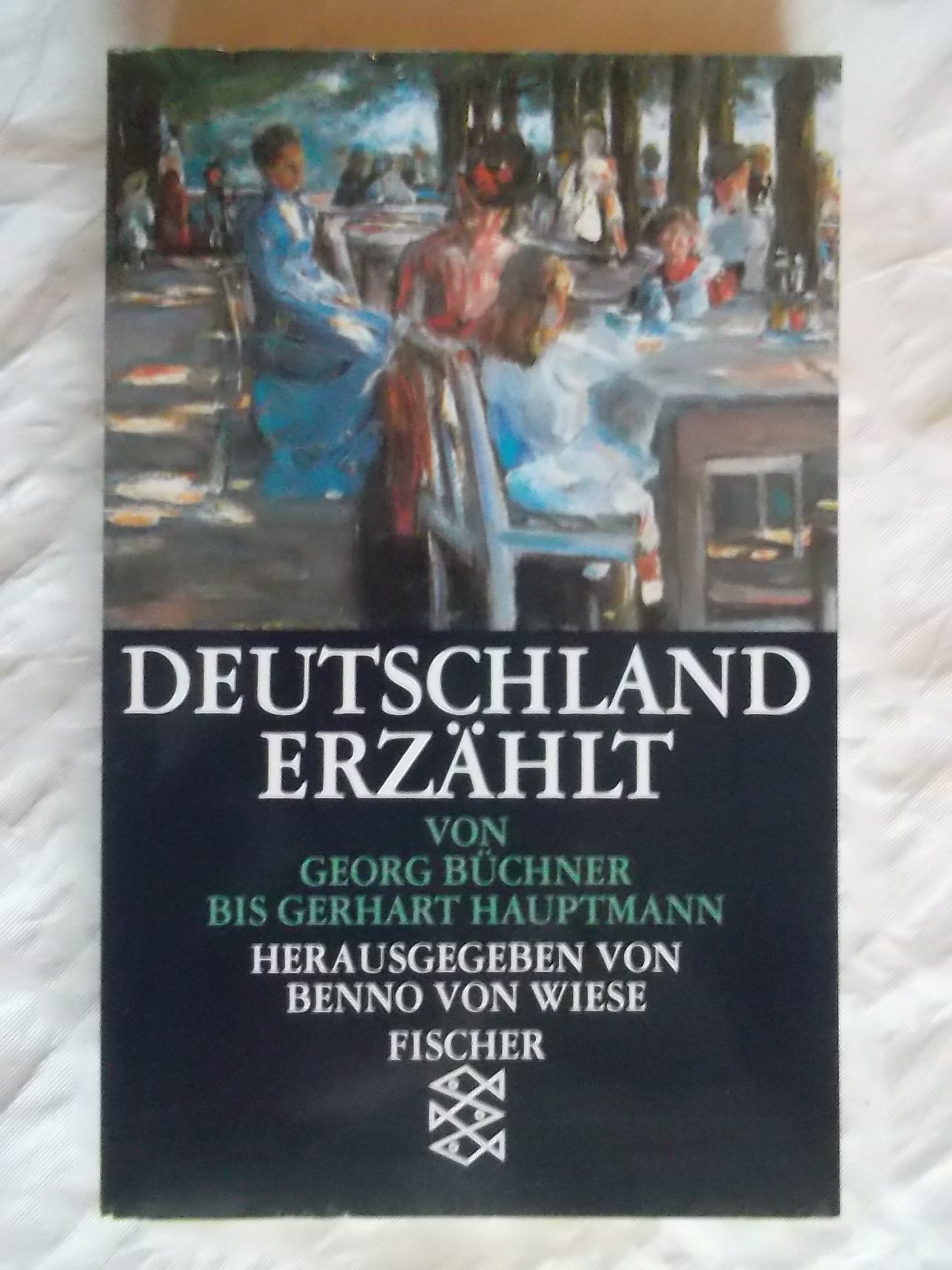 Deutschland erzählt: Von Georg Büchner bis Gerhart Hauptmann. Drama