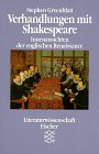 Literaturwissenschaft Fischer Nr. 2490: Verhandlungen mit Shakespeare: Innenansichten der englischen Renaissance Social Sciences