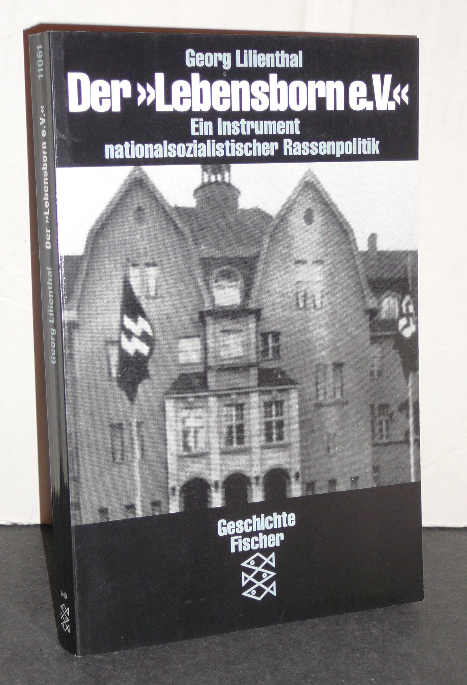Der ' Lebensborn e. V'. Ein Instrument nationalsozialistischer Rassenpolitik Medicine