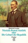 Product Image: Mustafa Kemal Atatürk oder Die Geburt der Republik