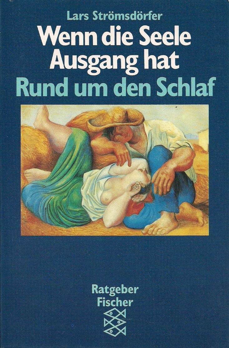 Wenn die Seele Ausgang hat: Rund um den Schlaf Psychology