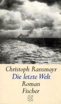 Die letzte Welt: Roman Contemporary literature