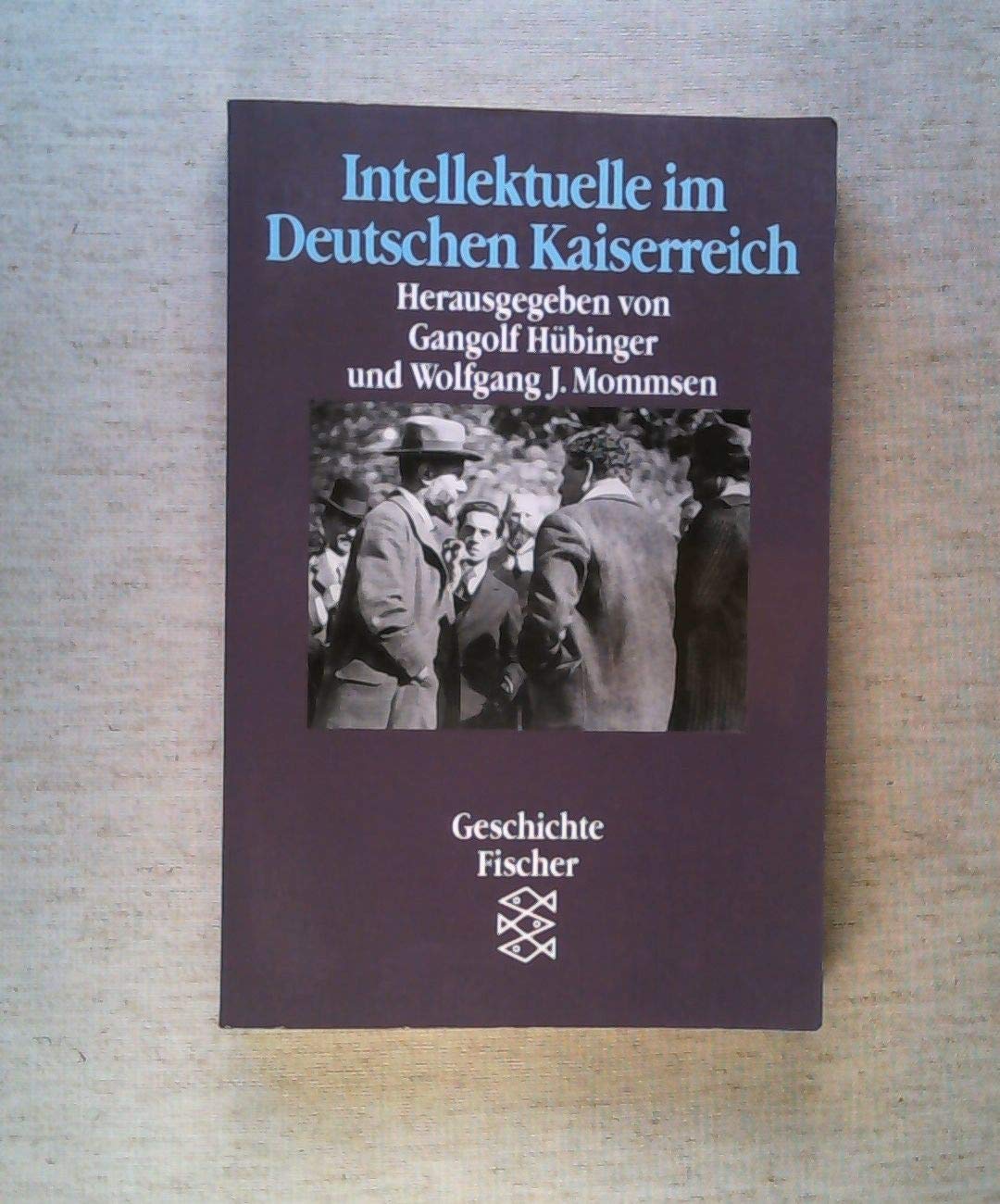 Intellektuelle im Deutschen Kaiserreich Social Sciences