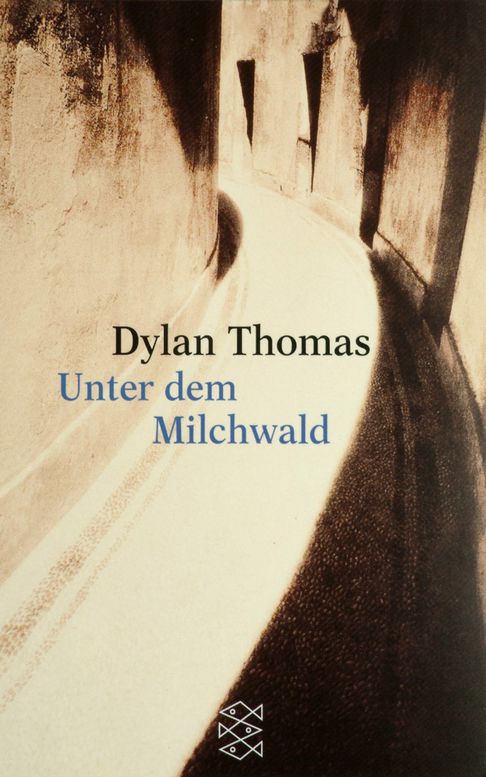 Unter dem Milchwald. Texte für Stimmen. Ausgewählte Briefe Essays & Short Stories