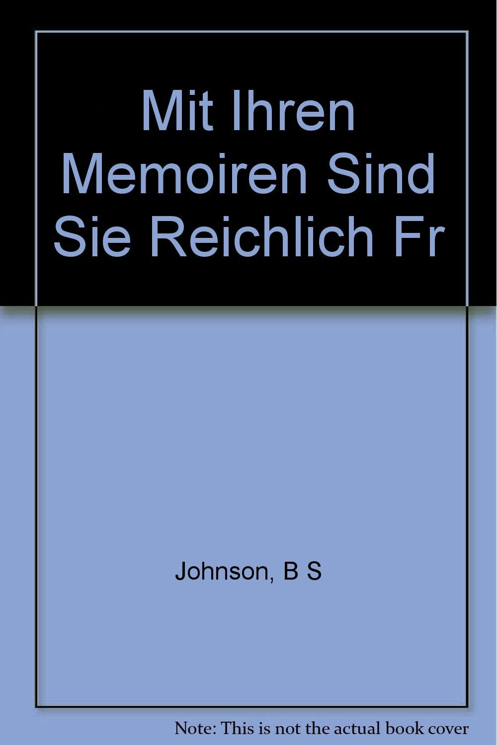 Mit Ihren Memoiren sind Sie reichlich früh dran: Prosastücke Contemporary literature