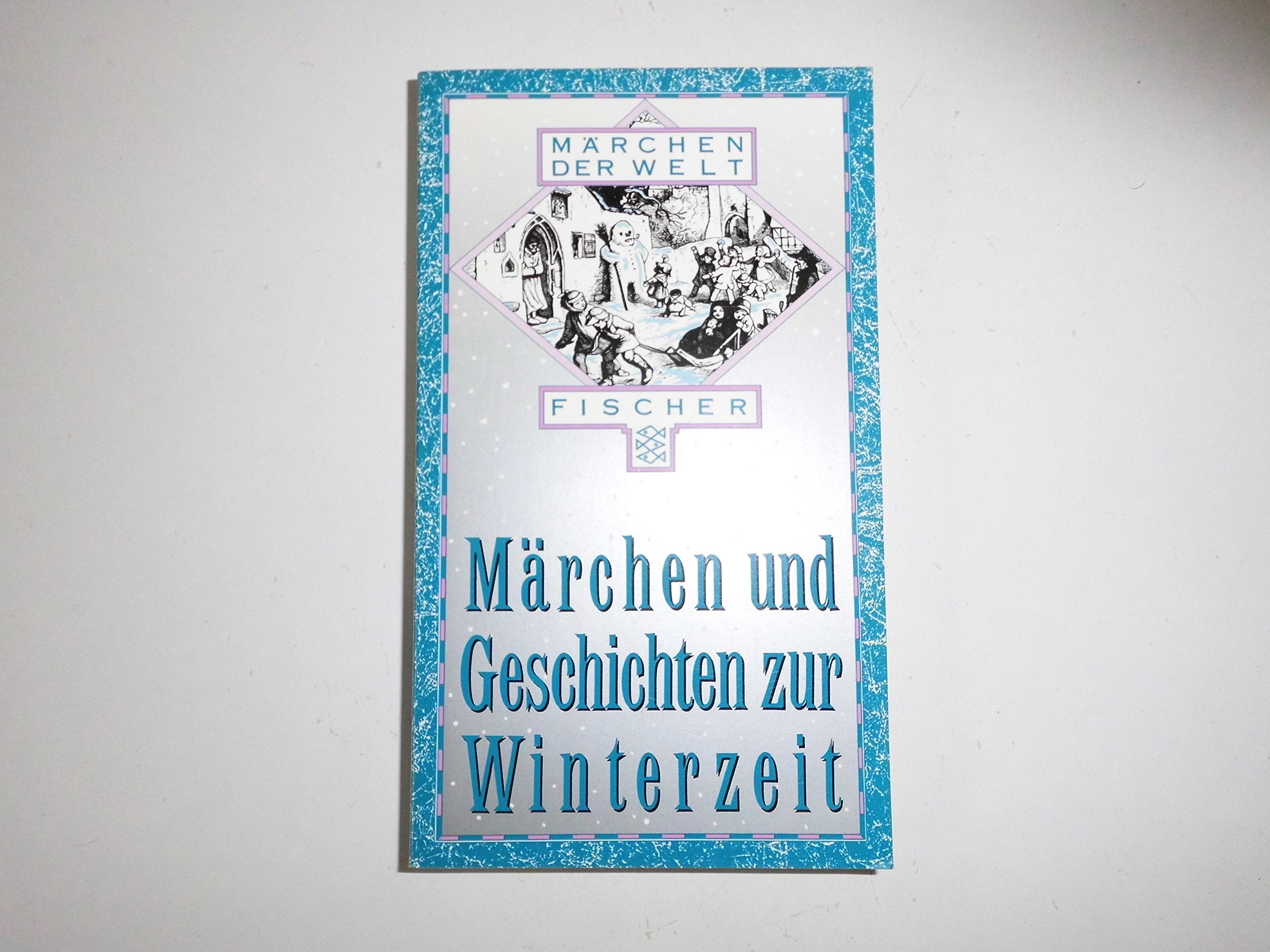 Märchen und Geschichten zur Winterzeit Classics
