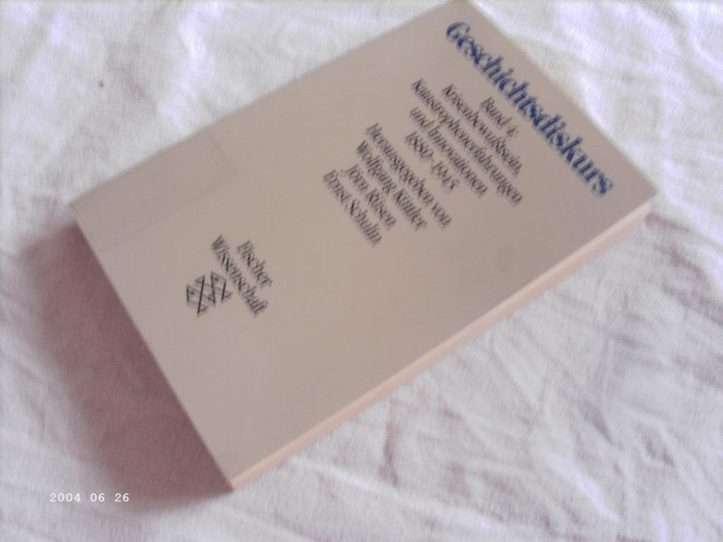 Geschichtsdiskurs: Krisenbewusstsein, Katastrophenerfahrungen und Innovationen 1880-1945 Politics & History