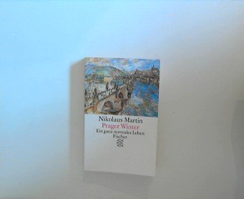 Prager Winter: Ein ganz normales Leben Contemporary literature