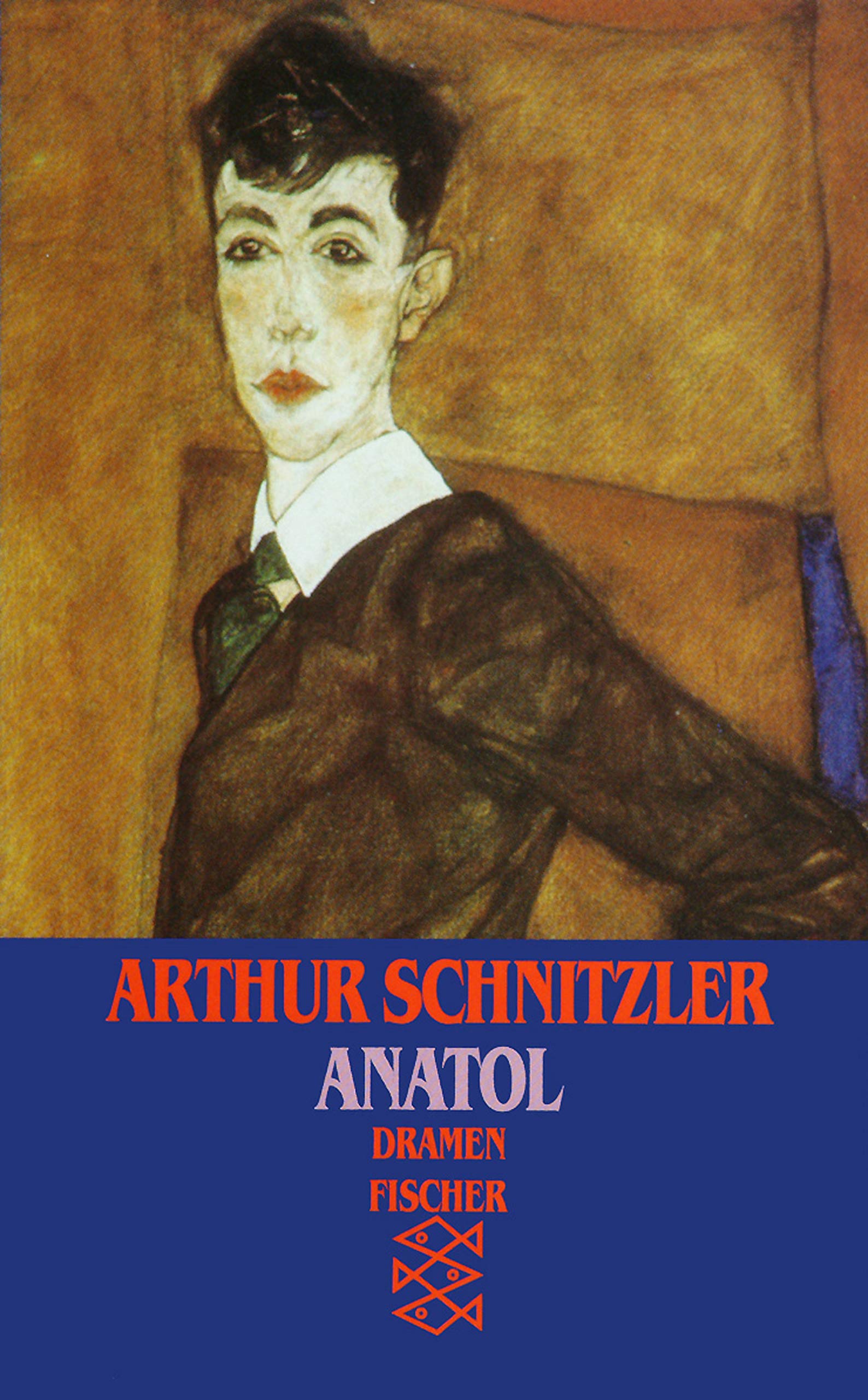 Anatol: Dramen 1888-1891 (Fischer Taschenbücher) Drama