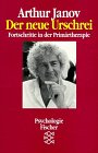 Der neue Urschrei: Fortschritt in der Primärtherapie Psychology