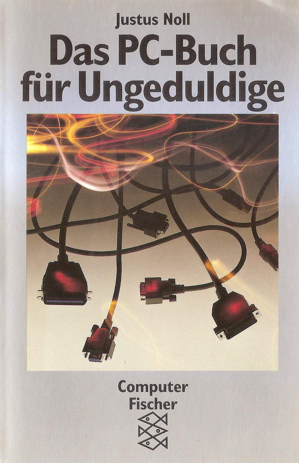 Das PC-Buch für Ungeduldige Computer Science