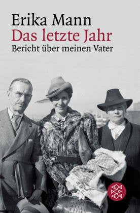 Das letzte Jahr: Bericht über meinen Vater Contemporary literature