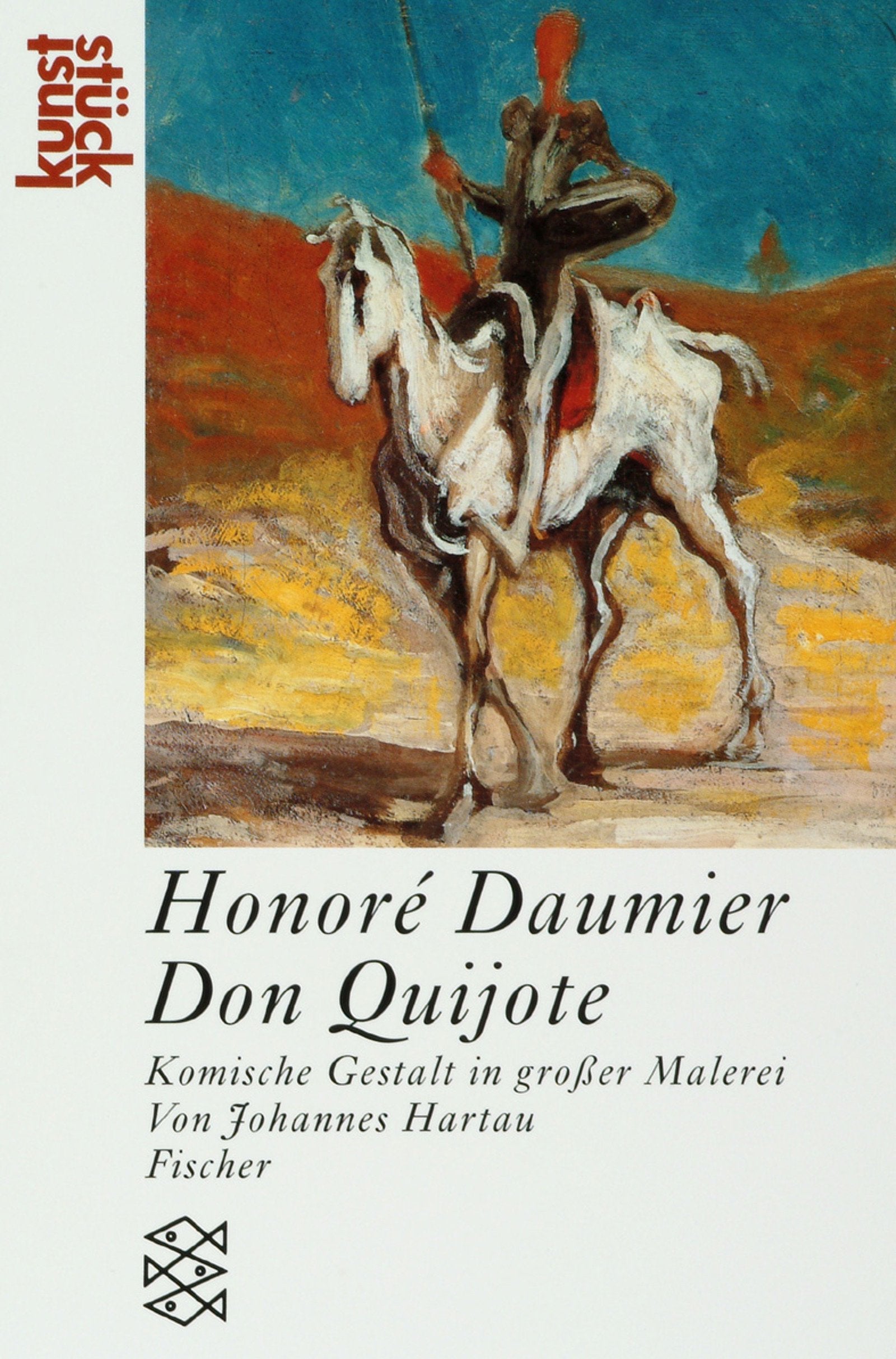 Honoré Daumier: Don Quijote: Komische Gestalt in großer Malerei Film, Art & Culture