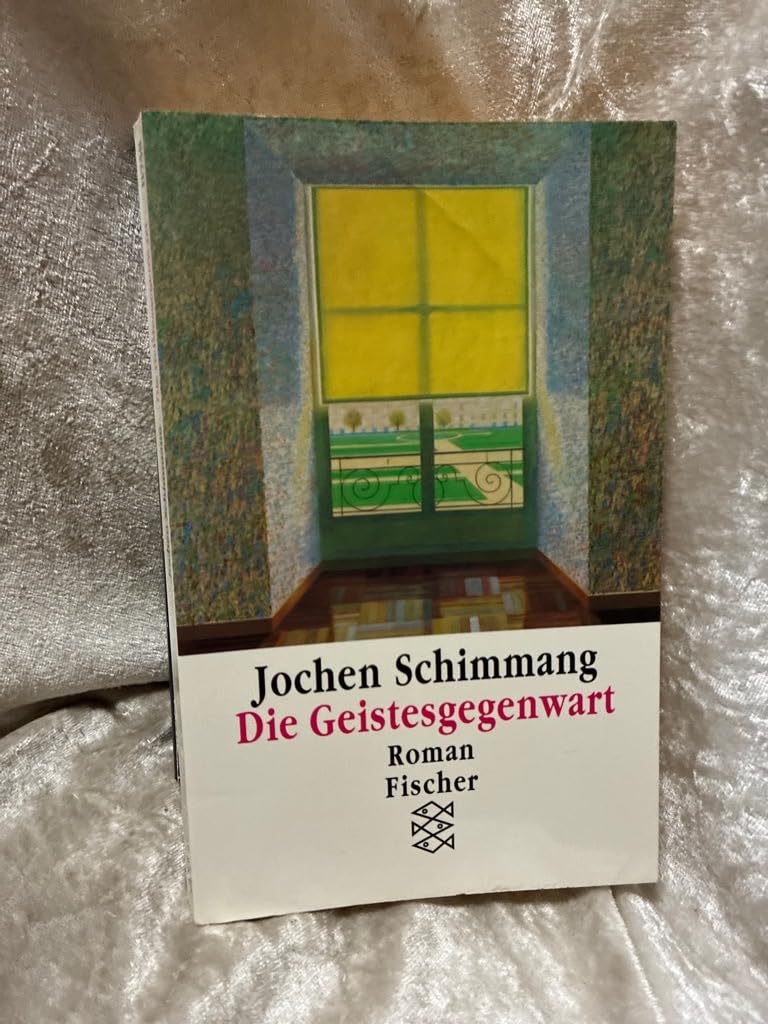 Die Geistesgegenwart: Roman (Fischer Taschenbücher) Contemporary literature