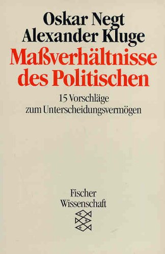 Maßverhältnisse des Politischen. 15 Vorschläge zum Unterscheidungsvermögen Books