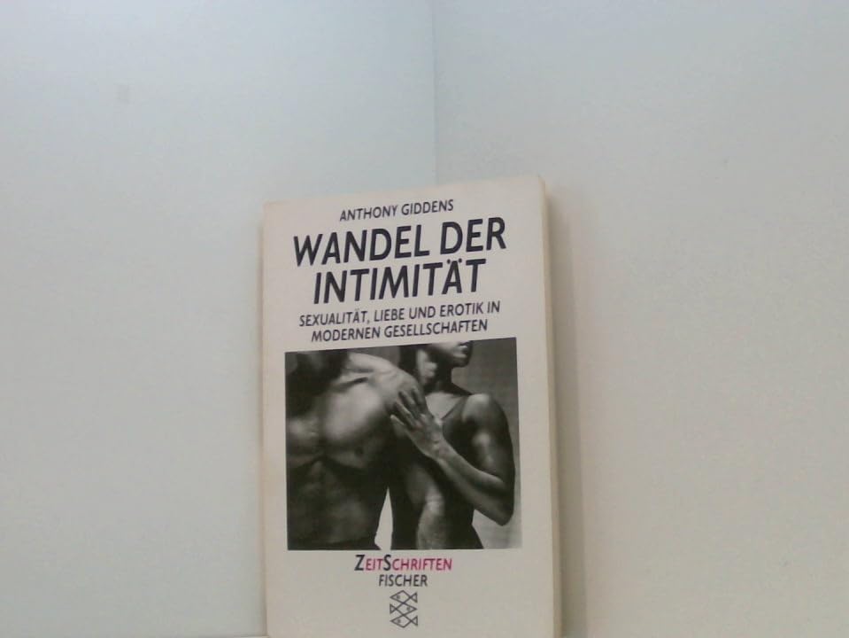 Wandel der Intimität. Sexualität, Liebe und Erotik in modernen Gesellschaften LGBTQ+