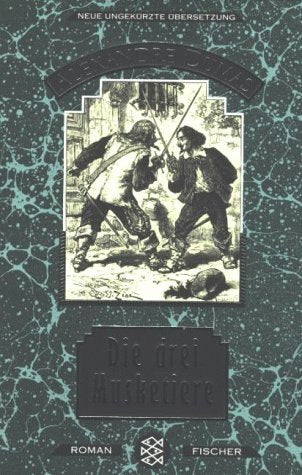 Die drei Musketiere: Roman Classics